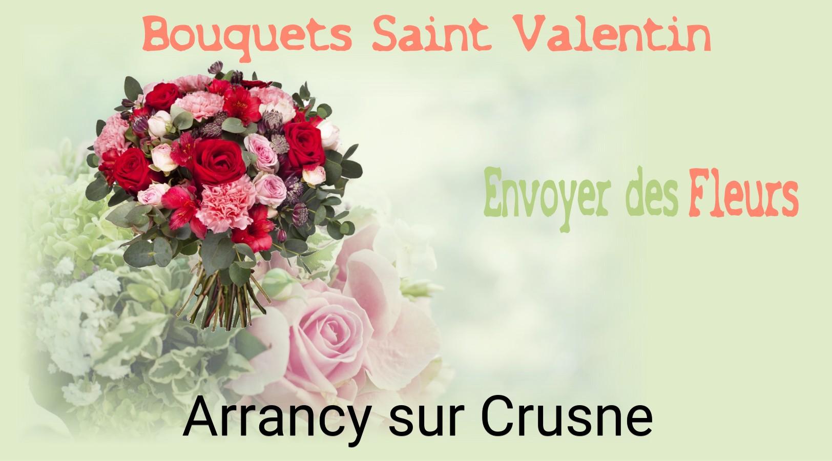 Roses de Saint-Valentin livrées à Arrancy-sur-Crusne